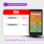 SCHEMATIC XIAOMI REDMI 2A شماتیک شیائومی